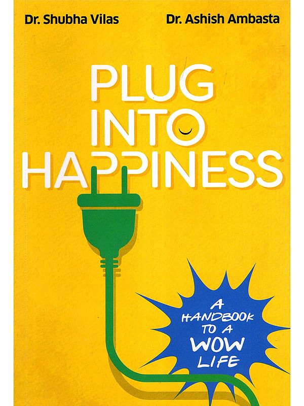 Plug Into Happiness