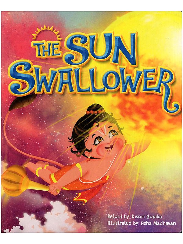 The Sun Swallower (Thick Cardboard Book)