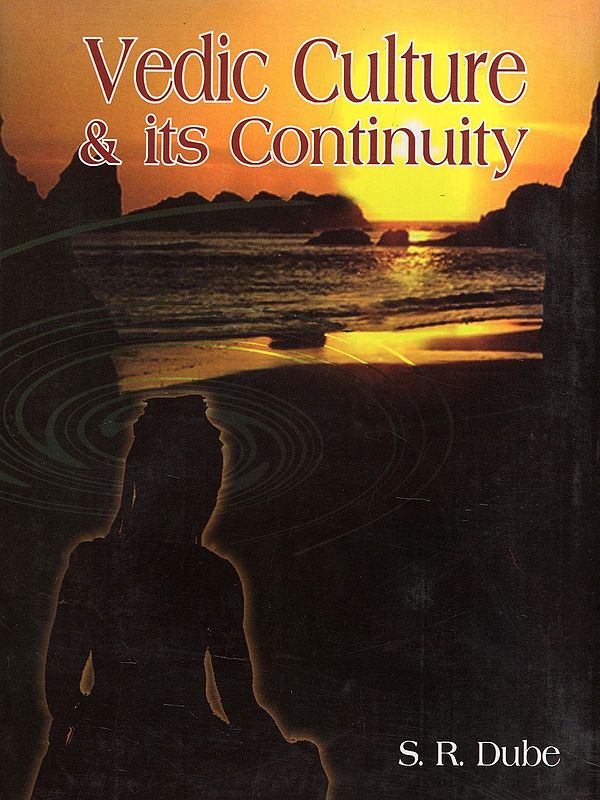 Vedic Culture & its Continuity (Proceedings of National Seminar)