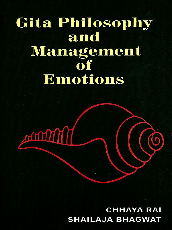 Gita Philosophy and Management of Emotions