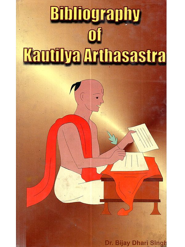 Bibliography of Kautilya Arthasastra