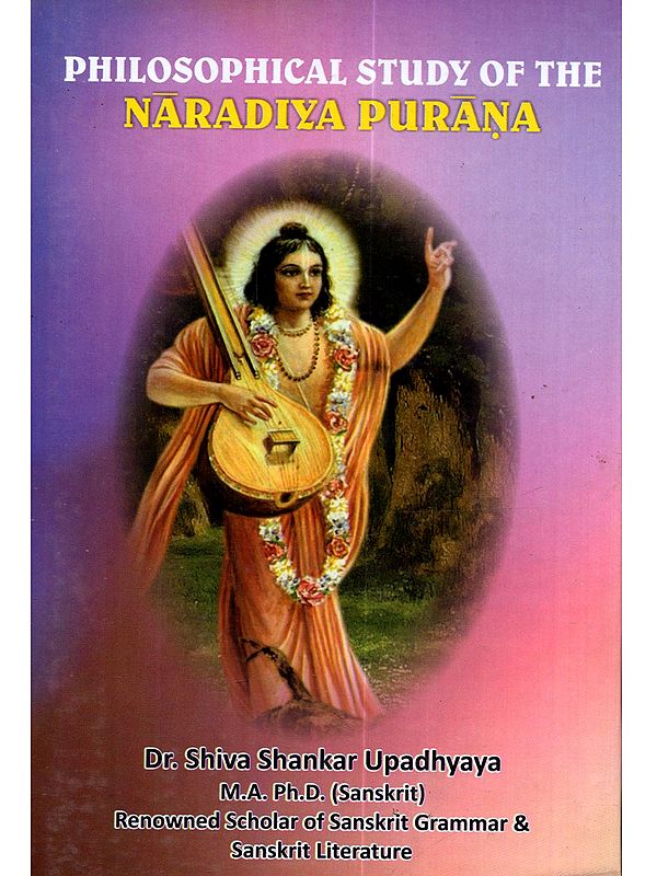 Philosophical Study of the Naradiya Purana