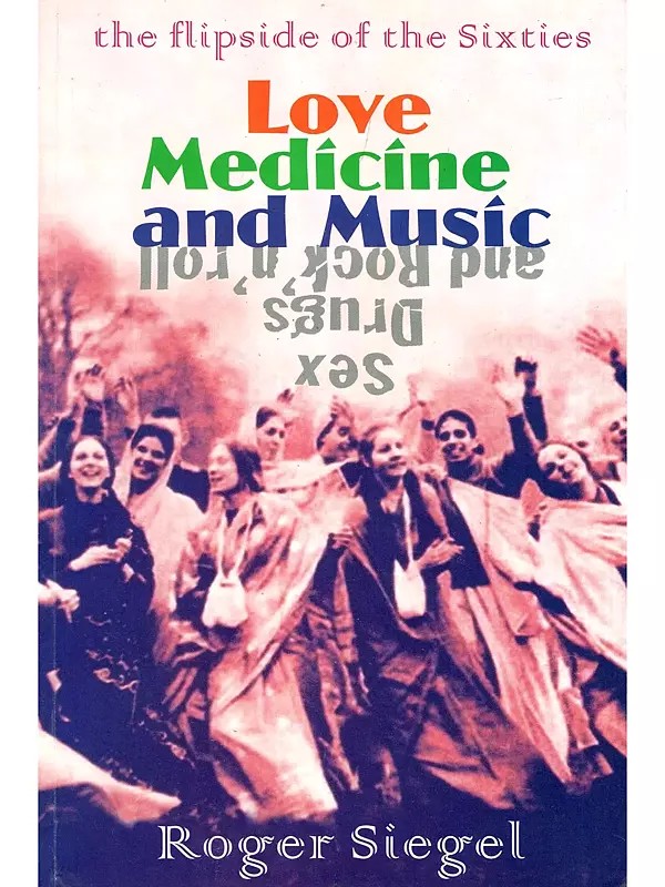 Love Medicine and Music: The Flipside of the Sixties
