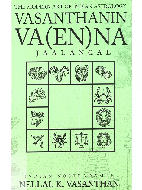 Vasanthanin Va(En)Na Jaalangal: The Modern Art of Indian Astrology