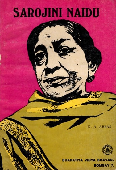 Sarojini Naidu- An Introduction to a Fascinating Personality (An Old and Rare Book)