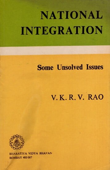 National Integration- Some Unsolved Issues (An Old and Rare Book)