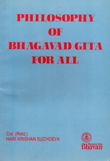 Philosophy of Bhagavad Gita for All