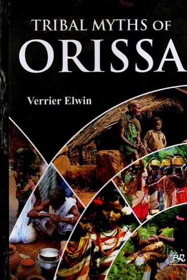 Tribal Myths of Orissa