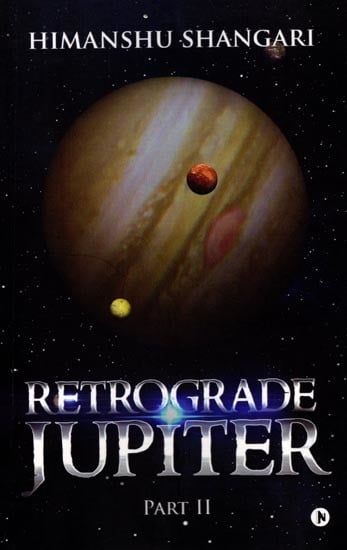 Retrograde Jupiter - Part II 