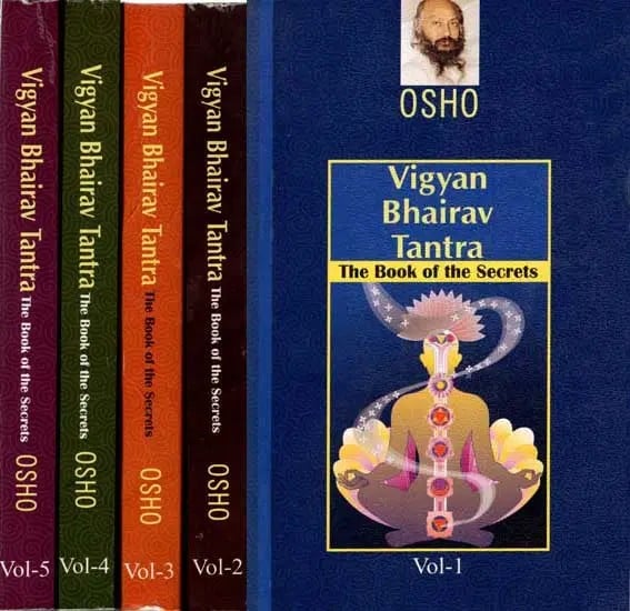 Vigyan Bhairav Tantra (The Book of the Secrets, Set of 5 Volumes)