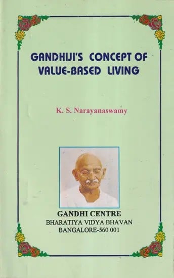 Gandhiji's Concept of Value-Based Living (An Old and Rare Book)