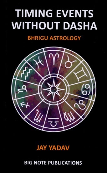 Timing Events Without Dasha (Bhrigu Astrology)