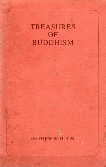 Treasures of Buddhism (An Old and Rare Book)