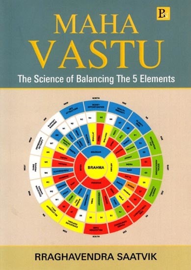 Maha Vastu: The Science of Balancing the 5 Elements