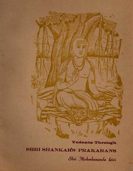 Vedanta Through Shri Shankar's Prakarans