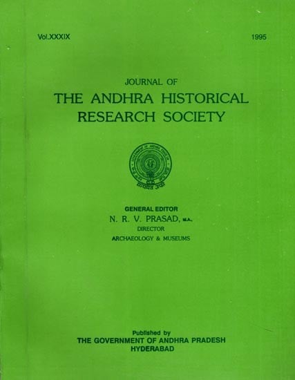 Journal of the Andhra Historical Research Society: Volume- 39 (An Old and Rare Book)