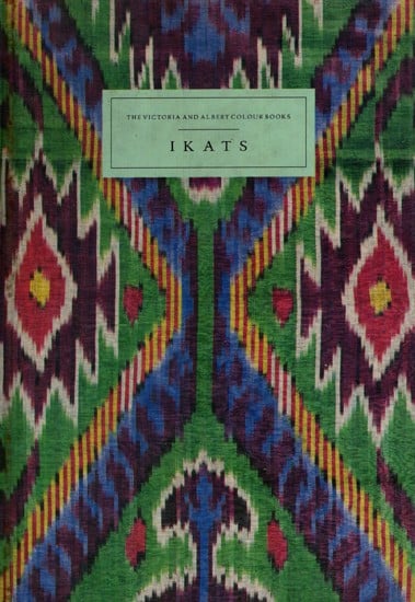 Ikats- The Victoria and Albert Colour Books (An Old and Rare Book)