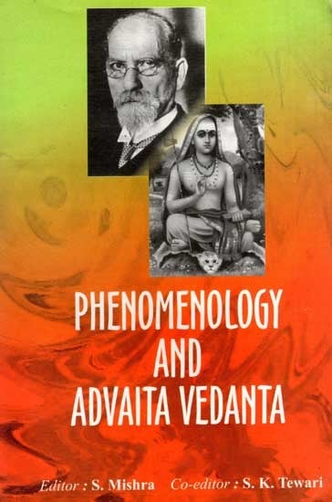 Phenomenology and Advaita Vedanta (An Old and Rare Book)