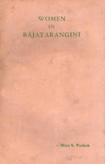 Women in Rajatarangini (An Old and Rare Book)