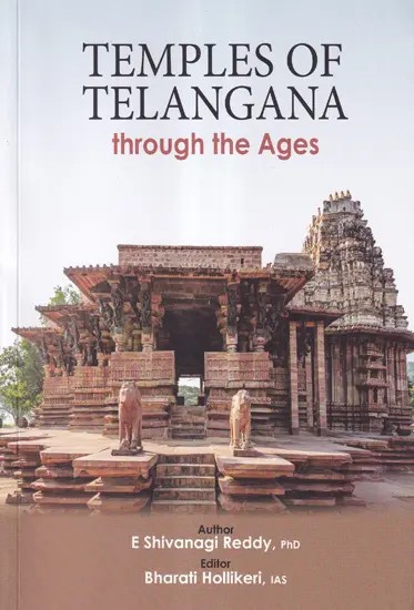 Temples of Telangana through the Ages