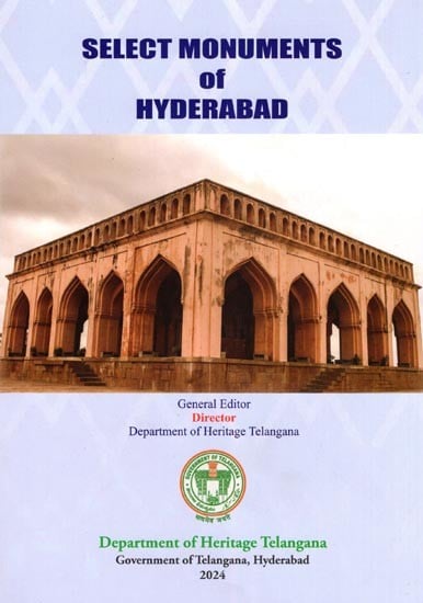 Select Monuments of Hyderabad