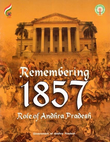 Remembering 1857: Role of Andhra Pradesh