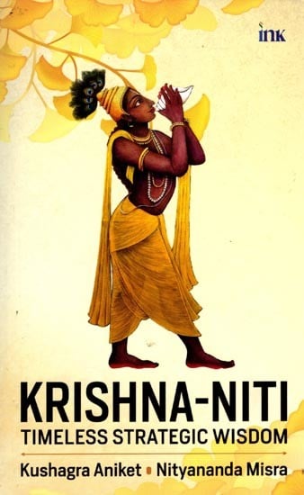 Krishna-Niti: Timeless Strategic Wisdom