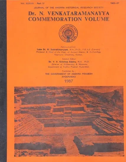 Dr. N. Venkataramanayya Commemoration Volume- Vol. XXXVIII- Part IV, 1986-87 (An Old and Rare Book)