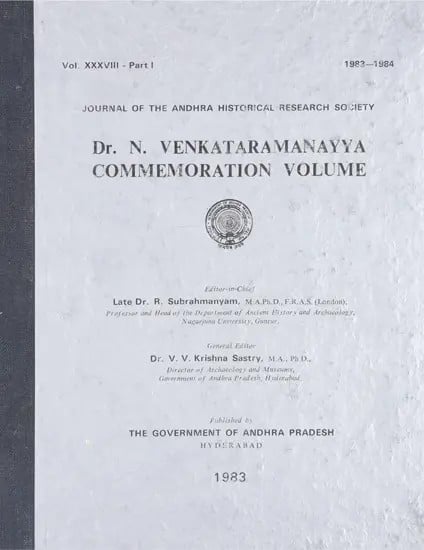 Dr. N. Venkataramanayya Commemoration Volume- Vol. XXXVIII- Part I, 1983-84 (An Old and Rare Book)