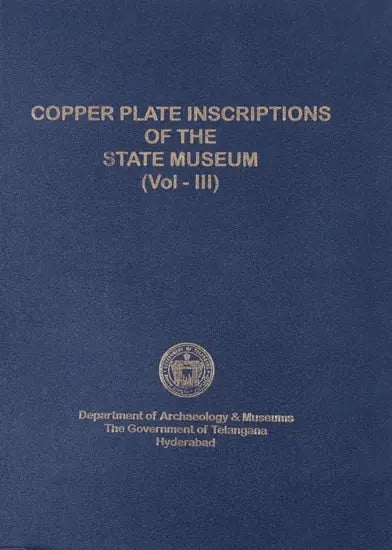 Copper Plate Inscriptions of the State Museum (Vol-III)