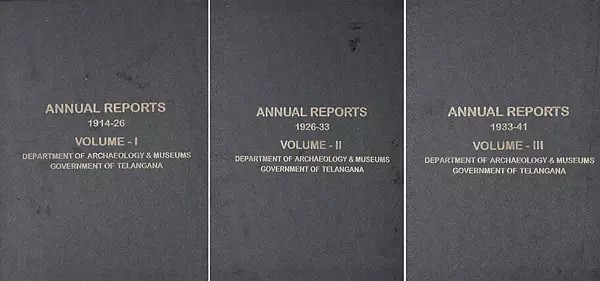 Annual Reports of the Department of Archaeology & Museums Government of Telangana 1914-41 (Set of 3 Volumes)