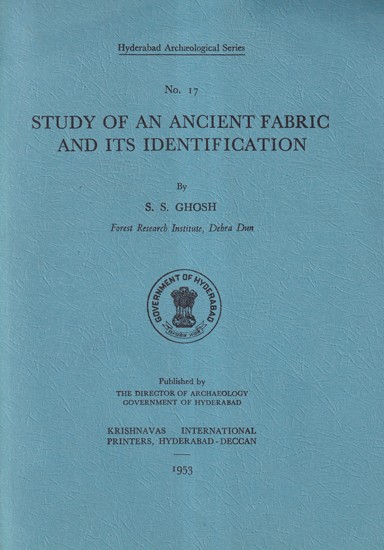 Study of an Ancient Fabric and Its Identification (An Old and Rare Book)