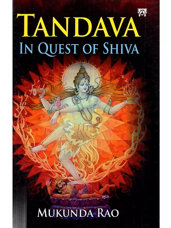 Tandava in Quest of Shiva