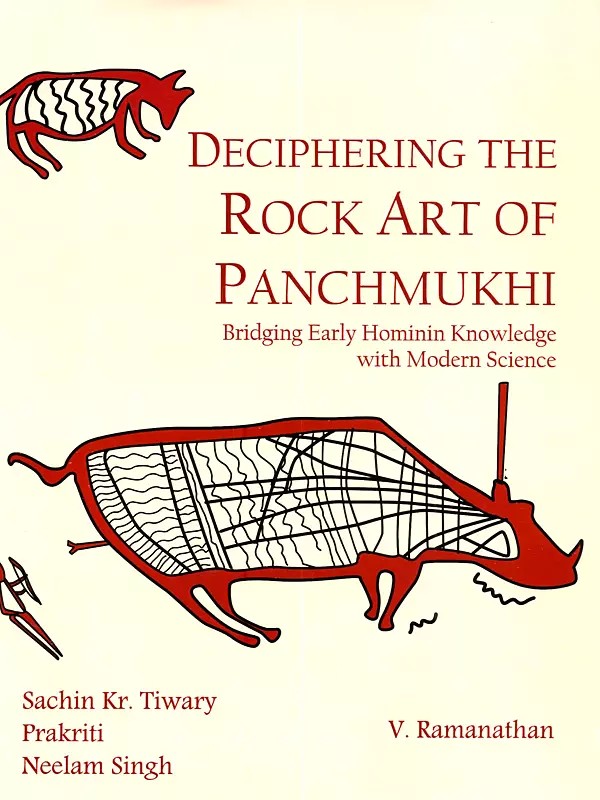 Deciphering the Rock Art of Panchmukhi: Bridging Early Hominin Knowledge with Modern Science