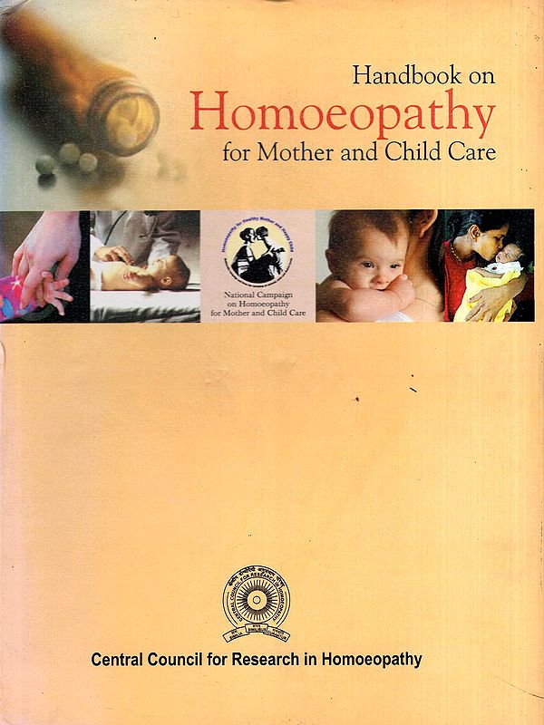 Handbook on Homoeopathy for Mother and Child Care