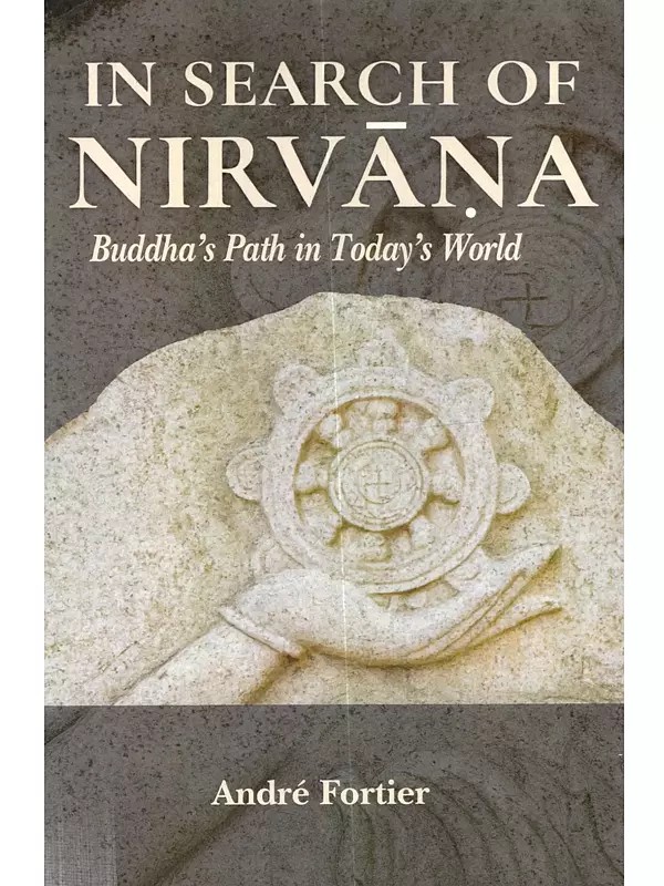 In Search of Nirvana: Buddha's Path in Today's World