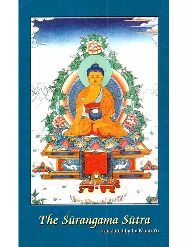 The Shurangama Sutra (Leng Yen Ching)