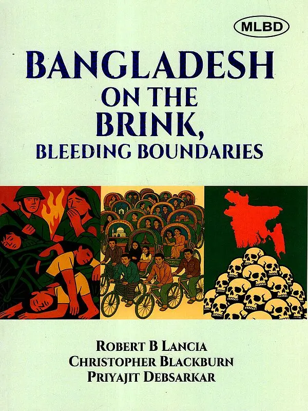 Bangladesh on the Brink, Bleedind Boundaries