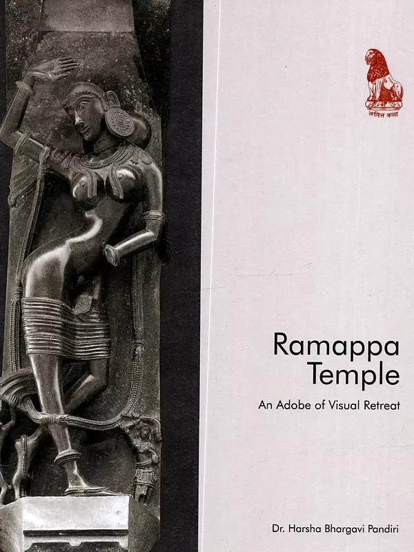 Ramappa Temple: An Adobe of Visual Retreat