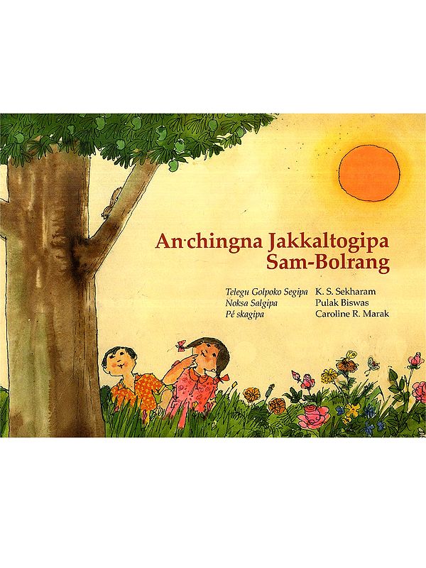 Anchingna Jakkaltogipa Sam-Bolrang (Garo)