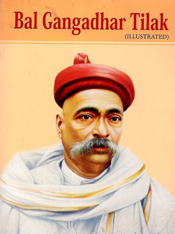 Bal Gangadhar Tilak (Illustrated)