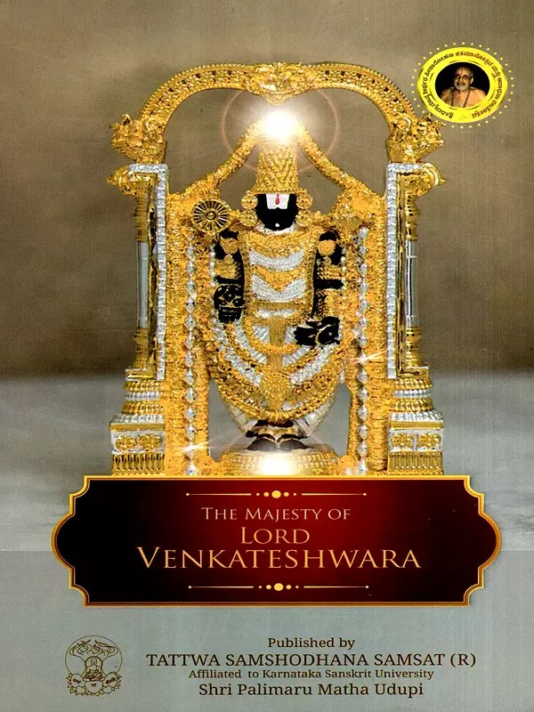 The Majesty of Lord Venkatesha- Shree Venkatesha Stotra and Shree Venkateshamahatyam