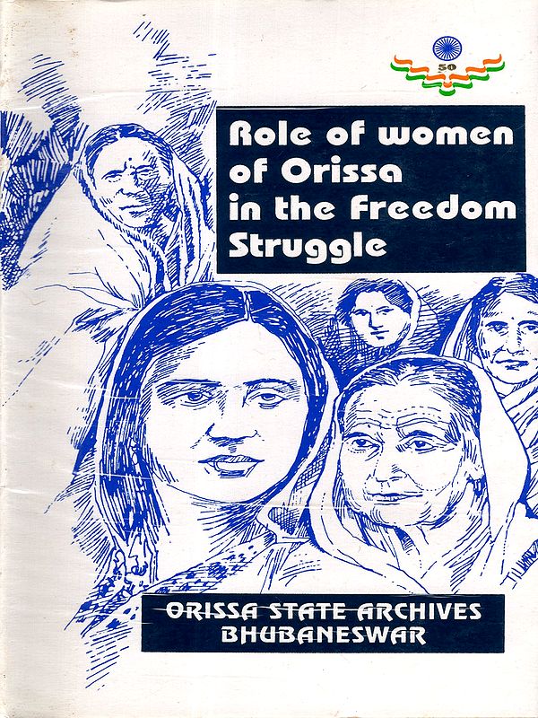 Role of Women of Orissa in the Freedom Struggle