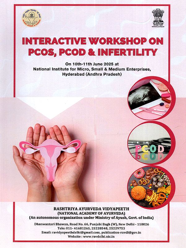 Interactive Workshop on PCOS, PCOD & Infertility: On 10th–11th June 2025 at the National Institute for Micro, Small & Medium Enterprises, Hyderabad (Andhra Pradesh)