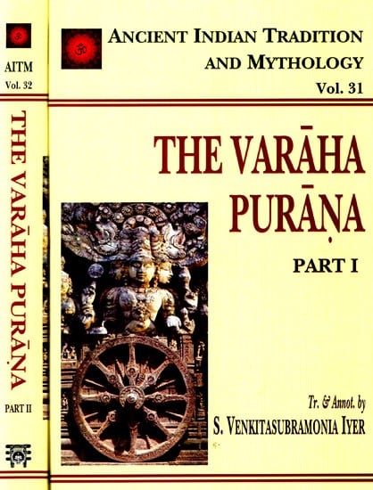 THE VARAHA PURANA: 2 Volumes