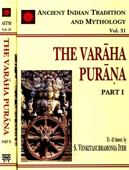 THE VARAHA PURANA: 2 Volumes