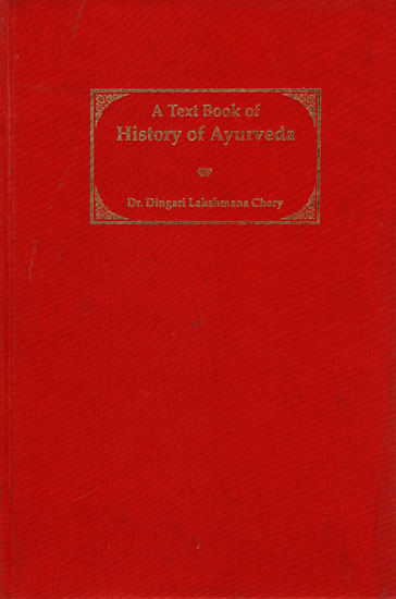 A Text Book of History of Ayurveda
