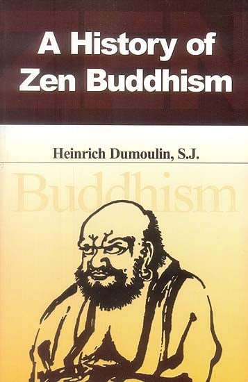 A History of Zen Buddhism