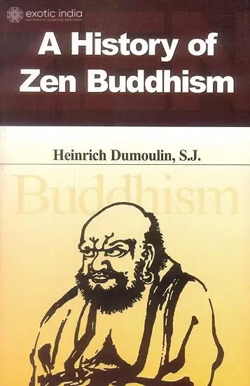 A History of Zen Buddhism