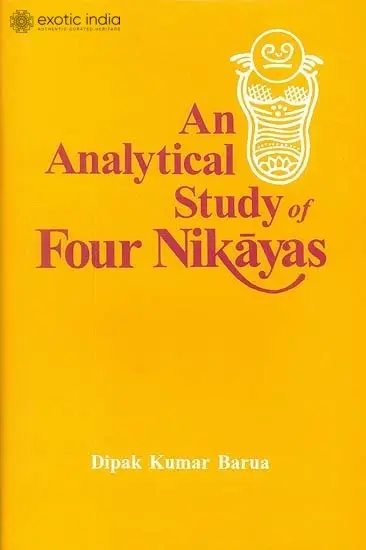 An Analytical Study Of Four Nikayas